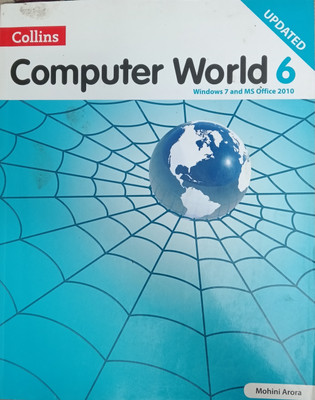 Updated Computer World Class 6(Pepper back, Mohini arora)