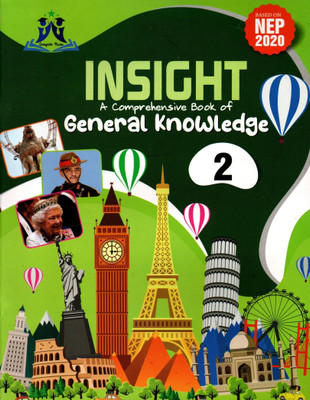 Insight Comprehensive Book Of General Knowledge For Class-2(Paperback, Mansi Yadav)