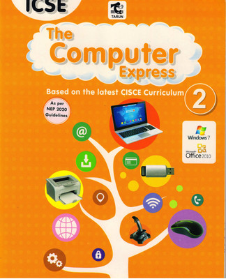 Tarun Icse The Computer Express Class - 2(Paperback, PRACHI SHARMA)