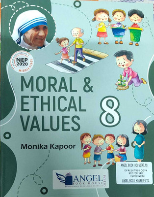Moral And Ethical Values Class-8 (Angel Book)(Paperback, Monika Kapoor)