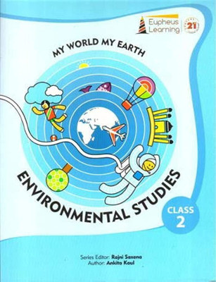 My World My Earth 2
Environmental Studies(Paperback, Ankita Kaul)