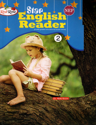 Red Rose, Star English Reader(A Well Graded Educational Books Series) Class - 2(Paperback, Dr. ALOK ARORA)
