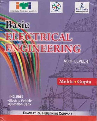 Iti Basic Electrical Engineering Nsqf Level-4 By Mehta & Gupta(Paperback, MEHTA & GUPTA)