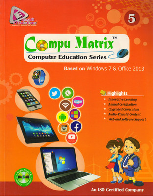 Compu Matrix Computer Education Series For Class - 5(Paperback, GAGAN AGARWAL)