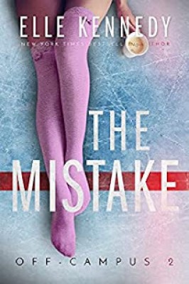 The Mistake : Elle Kennedy(Paperback, Elle Kennedy)