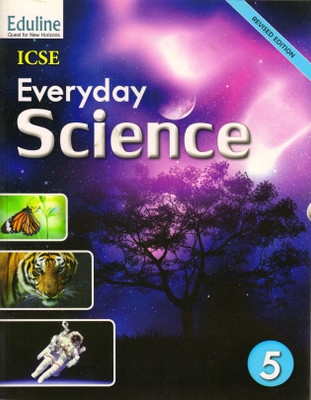 Eduline ICSE Everyday SCIENCE CLASS - 5(Paperback, Suman Choudhary)