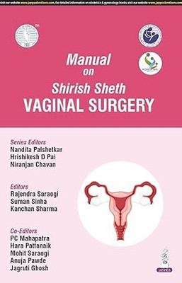 Manual On Shirish Sheth Vaginal Surgery (Aicog 2025)(Paperback, Nandita Palshetkar, Hrishikesh D Pai)