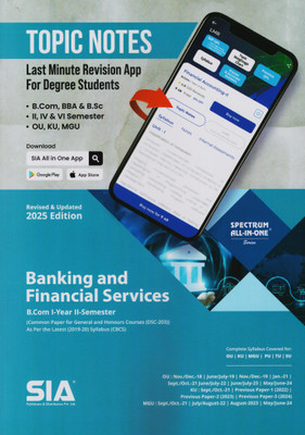 Banking And Financial Services B.Com I-Year II-Sem (Common Paper For General And Honours Courses) As Per The Latest (2019-20) Syllabus CBCS (DSC-203) Revised & Updated 2025 Edtiion(Paperback, SIA Team Of Experts)