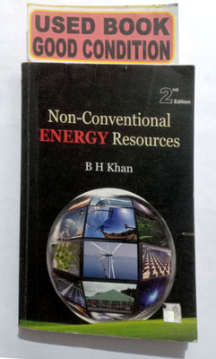 Non-Conventional Energy Resources (Old Book)(Paperback, B H KHAN)