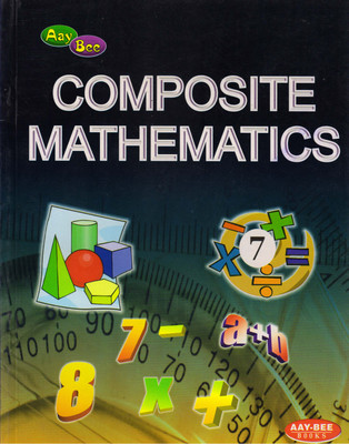 Aay Bee COMPOSITE MATHEMATICS For Class - 7(Paperback, Mrs. Rachna Jain)