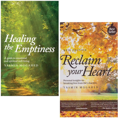 Healing The Emptiness ( A Guide To Emotional And Spiritual Well-Being ) & Reclaim Your Heart ( Personal Insights On Breaking Free From Life's Shackles ) Two Books Set In English Language Indian Good Printed Quality(Paperback, Yasmin Mogahed) Healing The Emptiness ( A Guide To Emotional And Spiritual Well-Being ) & Reclaim Your Heart ( Personal Insights On Breaking Free From Life's Shackles ) Two Books Set In English Language Indian Good Printed Quality(Paperback, Yasmin Mogahed)