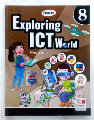 Exploring Ict World Class-8(Paperback, VIVEK SHARMA)