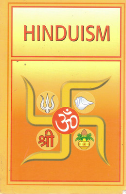 Hinduism | Illustrated Introduction To Hindu Beliefs, Symbols, And Practices | Spiritual Reference Guide(Paperback, Dr. B.R. Kishore)