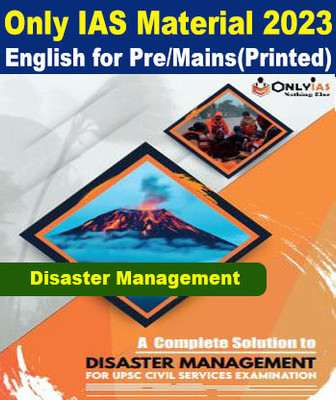 Only IAS Disaster Management Study Material And Notes 2023 Complete Solutions Printed For Prelims And Mains Printed Notes In English Paperback, Photocopy(Paperback, Only IAS)