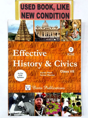 Icse Effective History And Civics Class-7(Old Book)(Paperback, XAVIER PINTO, SEEMA SHARMA)