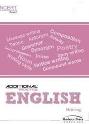 Additional Practice English Class 6 Ncert Based(Paperback, SANJANA GUPTA)