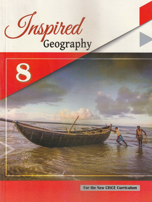 Inspired Geography Class 8 Orient Black Swan(Paperback, THE EXPERIANCED AUTHORS)