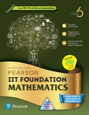 Pearson Foundation Mathematics Class 6, As Per CBSE, ICSE And State Curriculum Guidelines, Includes Digital Assessment And Videos - 6th Edition 2024(Paperback, Pearson)