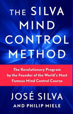 The Silva Mind Control Method(Paperback, Silva José)