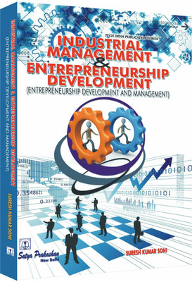 Industrial Management And Entrepreneurship Development (Entrepreneurship Development And Management)(Paperback, Dr. Suresh Kumar Soni)