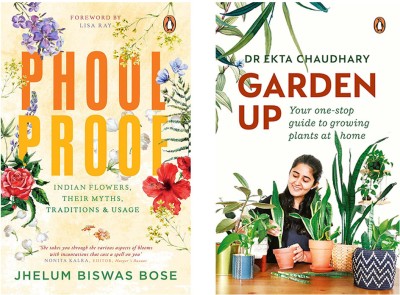 Phoolproof:Á Indian Flowers, Their Myths: Indian Flowers, Their Myths, Traditions And Usage & Garden Up: Your One Stop Guide To Growin (Set Of 2 Books)(Paperback, BOSE, JHELUM BISWAS)