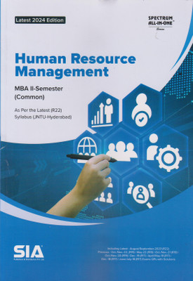 Human Resource Management (Common) MBA II-Sem As Per The Latest(R22) Syllabus Latest 2024 Edition JNTU-Hyderabad(Paperback, SIA Team Of Experts)