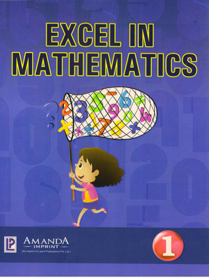 Excel In Mathematics - 1(Paperback, LEELA MURALEEDHARAN)