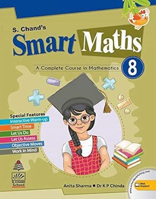 S. Chand's Smart Maths Class 8(Paperback, Anita Sharma, Dr K P Chinda)
