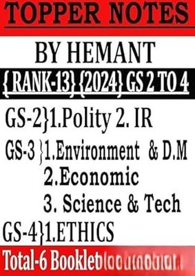 UPSC Civil Services Study Material, GS 1-4 Topper Notes By Hemant, 6 Booklets, 2024 Edition(STAPLE BOUND, Hemant)