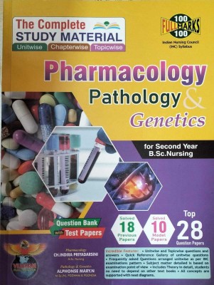 The Complete Study Material Pharmacology Pathology Genetics For Second Year B.Sc.Nursing,2024 - As Per INC Syllabus(Paperback, Ch.Indira Priyadarsini, Alphonse Mary.N)