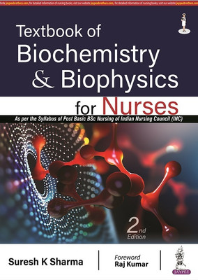Textbook Of Biochemistry And Biophysics For Nurses(Paperback, SURESH SHARMA)