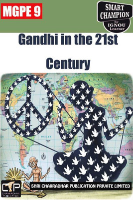 IGNOU MGPE 9 Solved Guess Papers Pdf From IGNOU Study Material/Books Gandhi In The 21st Century IGNOU MGPS IGNOU PGDGPS IGNOU MA Gandhi And Peace Studies(Paperback, BHAVYA KUMAR SAHNI) IGNOU MGPE 9 Solved Guess Papers Pdf From IGNOU Study Material/Books Gandhi In The 21st Century IGNOU MGPS IGNOU PGDGPS IGNOU MA Gandhi And Peace Studies(Paperback, BHAVYA KUMAR SAHNI)