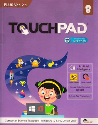 Touchpad Plus Ver. 2.1 Class - 8 (Computer Science Textbook | Windows 7 And Ms Office 2010)(Paperback, Team Orange)