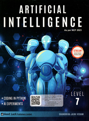 Artificial Intelligence, Level- 7, Good Luck Publishers(Paperback, CHANDRIKA JAINI VEDAM)