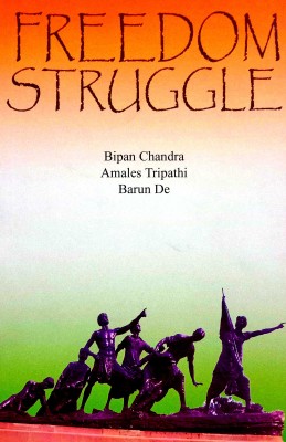 Freedom Struggle (English Medium)(Paperback, Bipin Chandra, Amales Tripathi)