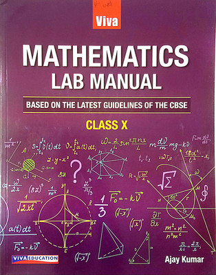 Mathematics Lab Manual Class-10 (Old Book)(Paperback, Ajay Kumar)