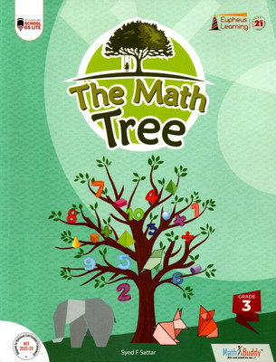 The Math Tree Grade - 3(Paperback, SYED F SATTAR)