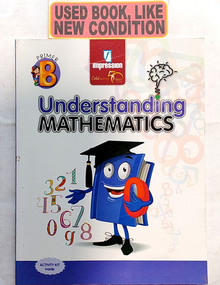 Understanding Mathematics Primer-B (Old Book)(Paperback, C. Sailaja, Smita Ratish)