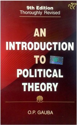 An Introduction To Political Theory(Paperback, O.P.Gauba)