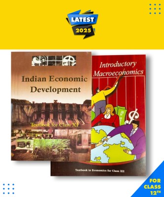 Ncert Indian Economic Development & Introductory Macroeconomics -Textbook In Economics For Class -12 Paperback, Ncert|New Latest Edition For 2025-2026(Paperback, ncert)