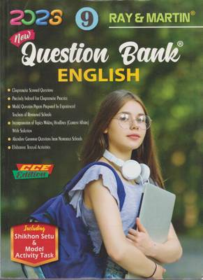 Ray & Martin Question Bank English - 2023, For Class - 9