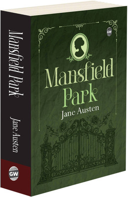 Mansfield Park (Paperback) : Inspirational Romance Classic, Timeless Society Novel, Evergreen English Literature, Must-Read Jane Austen Masterpiece(Paperback, Jane Austen)