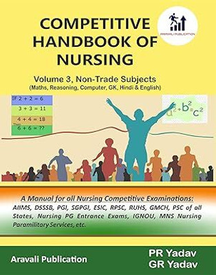 PR Yadav's Competitive Handbook Of Nursing Vol 3 Non-Trade Subjects [English Only] (Math, Reasoning, Computer, GK, Hindi, English)(Paperback, pr yadav)