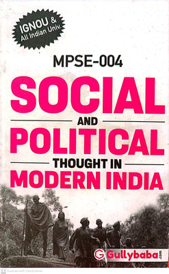 IGNOU M.A. Political Science Help Guide (MPSE-04, Social And Political Thought In Modern India)(PAPER BINDING, GPH)
