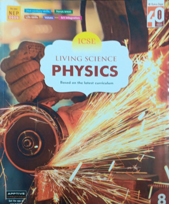 ICSE Living Science Physics Class 8(Pepper back, Rajen k Agarwal)