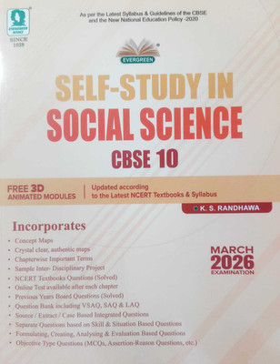Evergreen CBSE Self Study In SOCIAL SCIENCE Class - 10 (MARCH 2026 EXAMS) (FREE 3D Animated Modules)(Paperback, K S RANDHAWA)