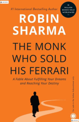 The Monk Who Sold His Ferrari Robin Sharma A Fable About Fulfilling Your Dreams And Reached Your Destiny(Paperback, JMD books)