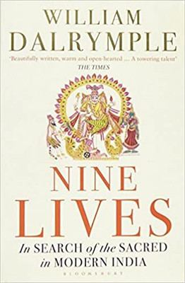 Nine Lives In Search Of The Sacred(Paperback, William Dalrymple)