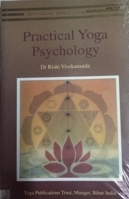 Practical Yoga Psychology(Paperback, Vivekananda Rishi)