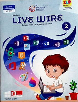 Indiannica Learning Live Wire Interactive Computer Science Class 2(Paperback, VAISHALI GUPTA)